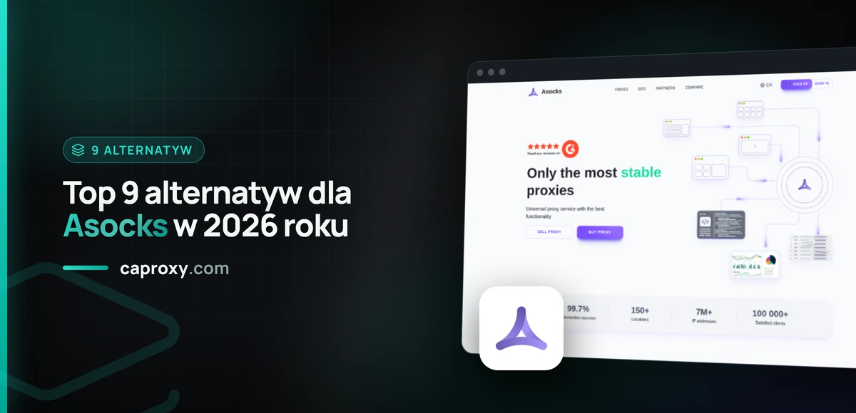 Top 9 alternatyw dla Asocks w 2026 roku