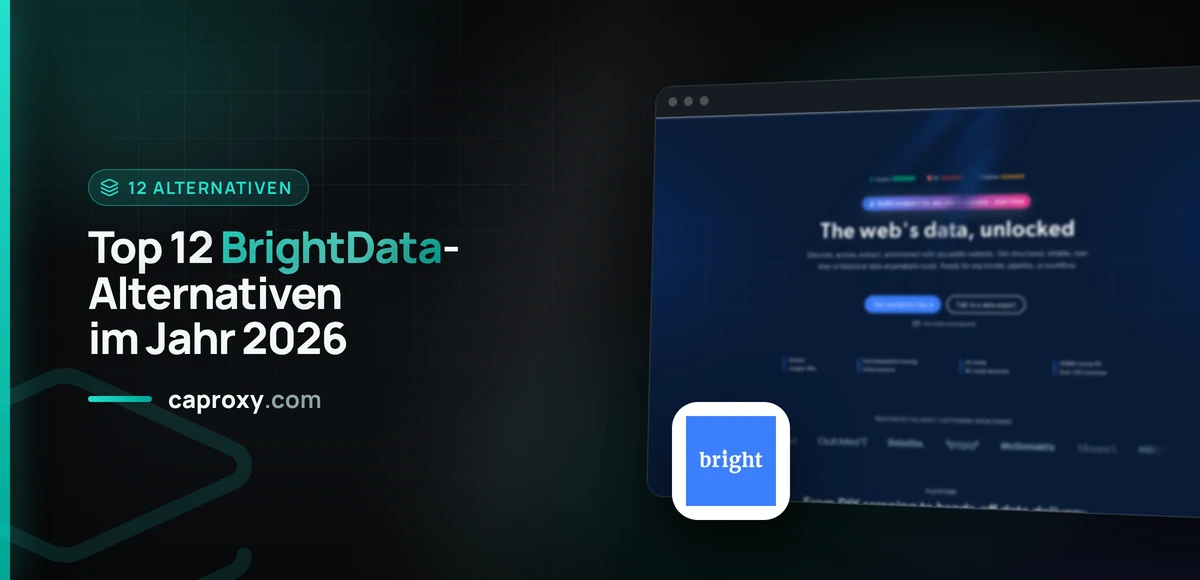 Top 12 BrightData-Alternativen im Jahr 2026