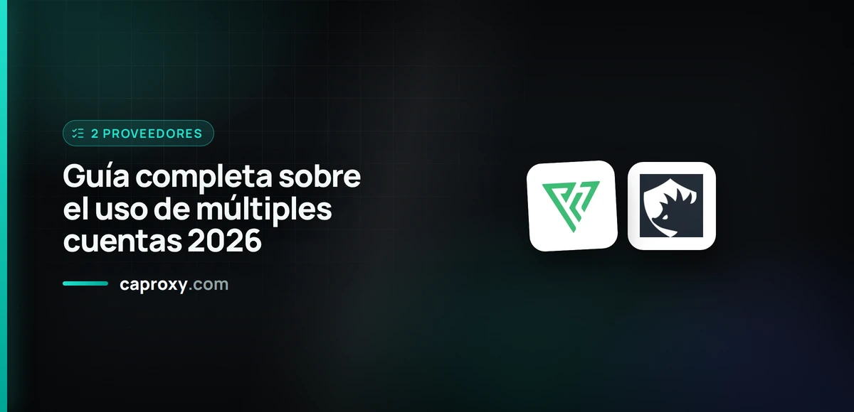 Guía completa sobre el uso de múltiples cuentas 2026