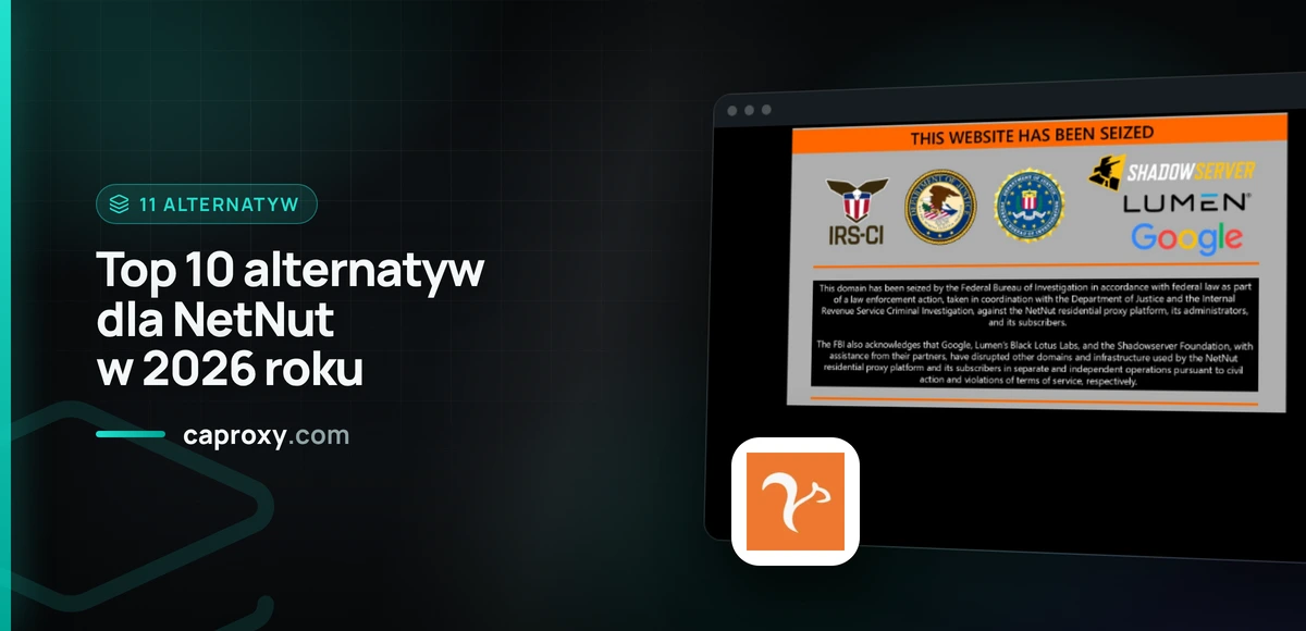 Top 10 alternatyw dla NetNut w 2026 roku