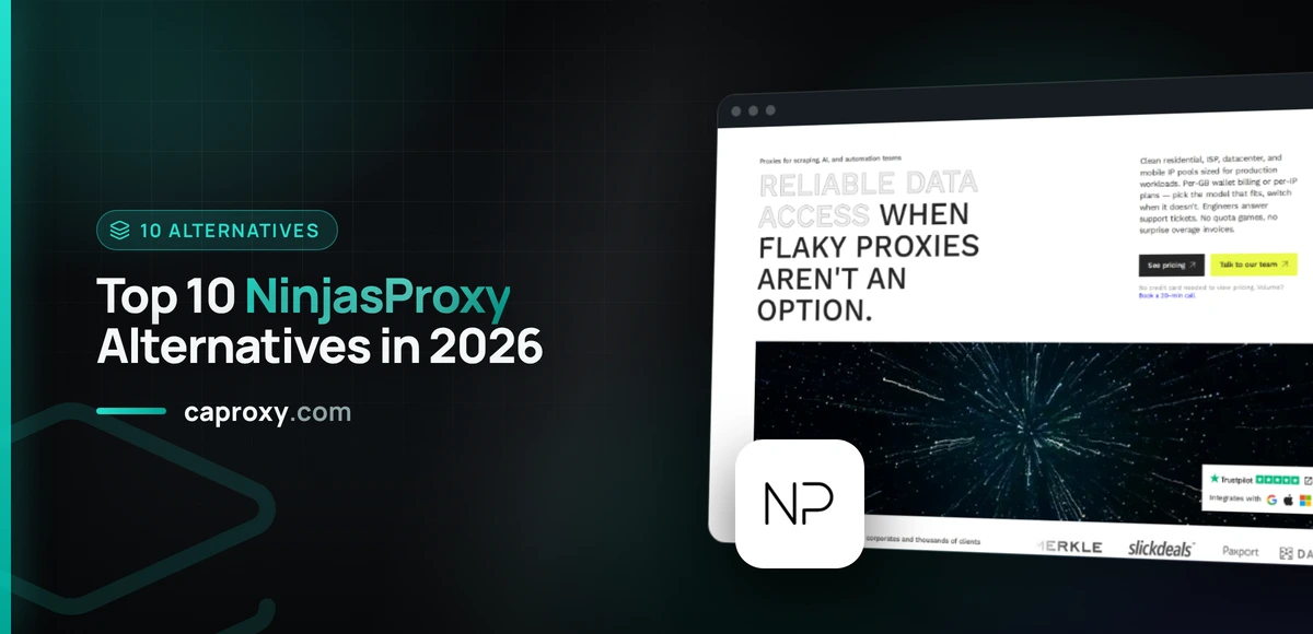 Top 10 NinjasProxy Alternatives in 2026