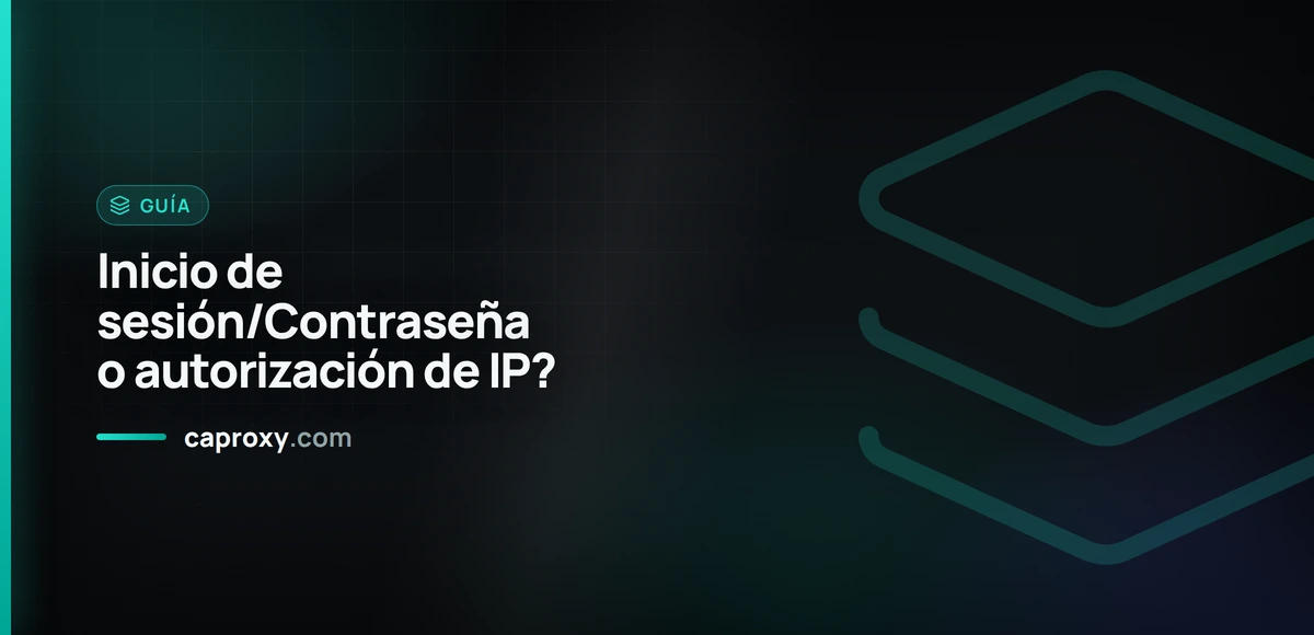 Inicio de sesión/Contraseña o autorización de IP?