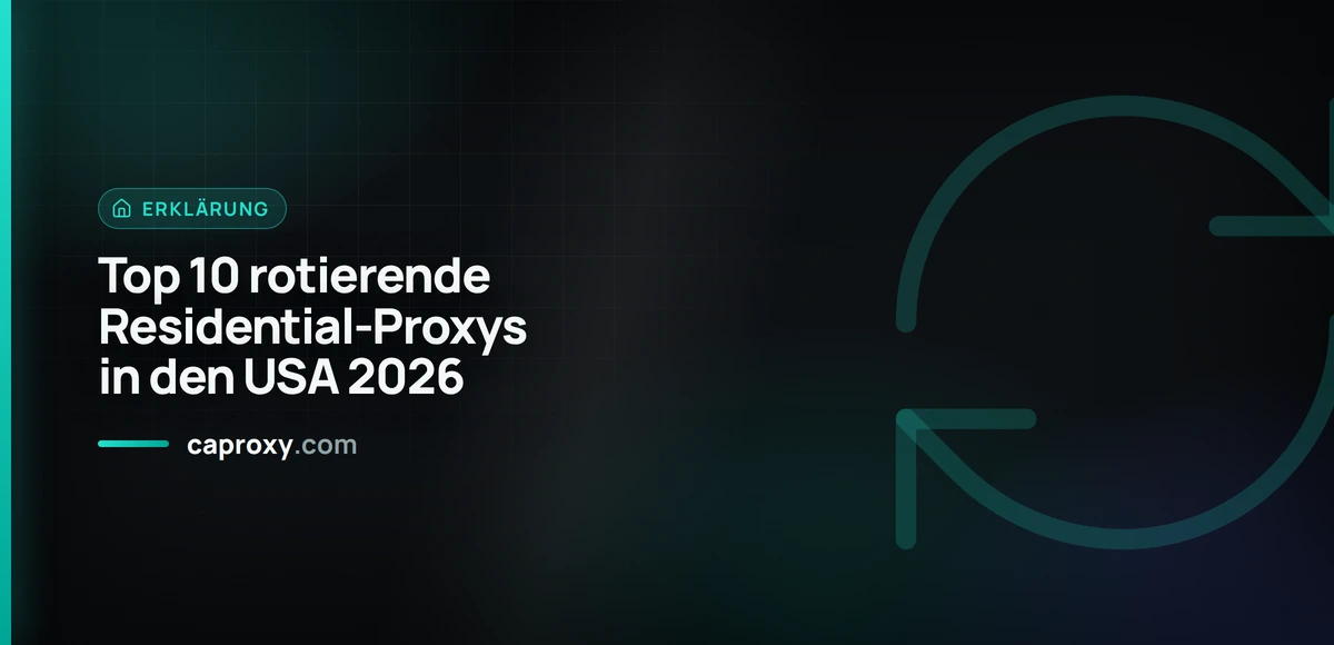 Top 10 rotierende Residential-Proxys in den USA 2026