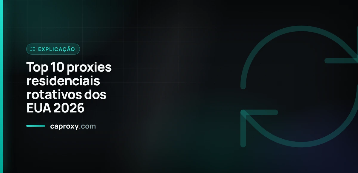 Top 10 proxies residenciais rotativos dos EUA 2026