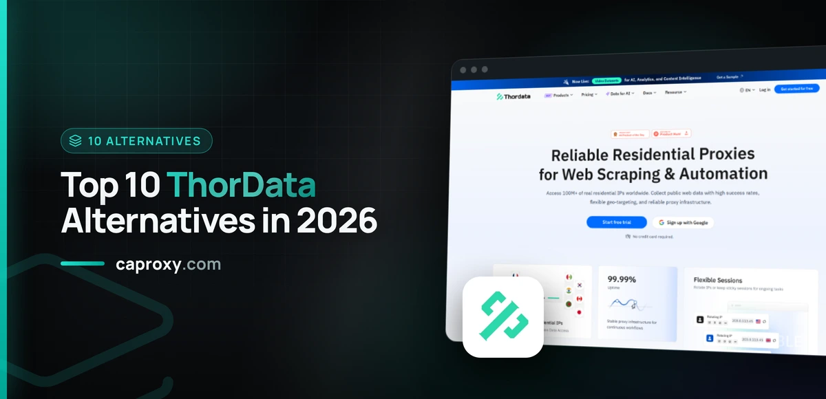 Top 10 ThorData Alternatives in 2026